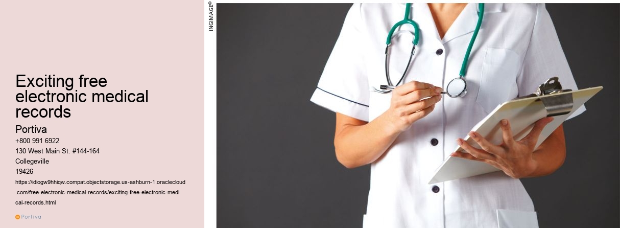 exciting free electronic medical records