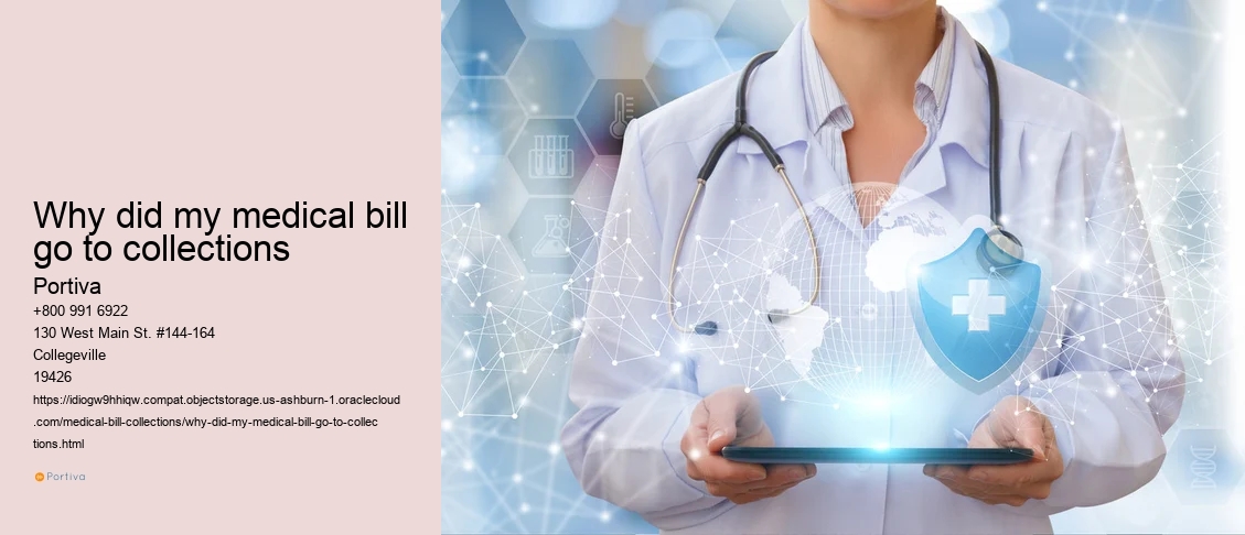 why did my medical bill go to collections