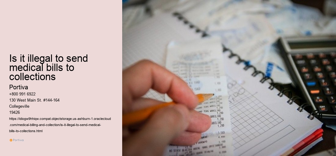 is it illegal to send medical bills to collections