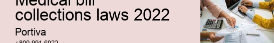medical bill collections laws 2022