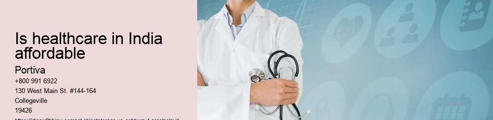 Is healthcare in India affordable