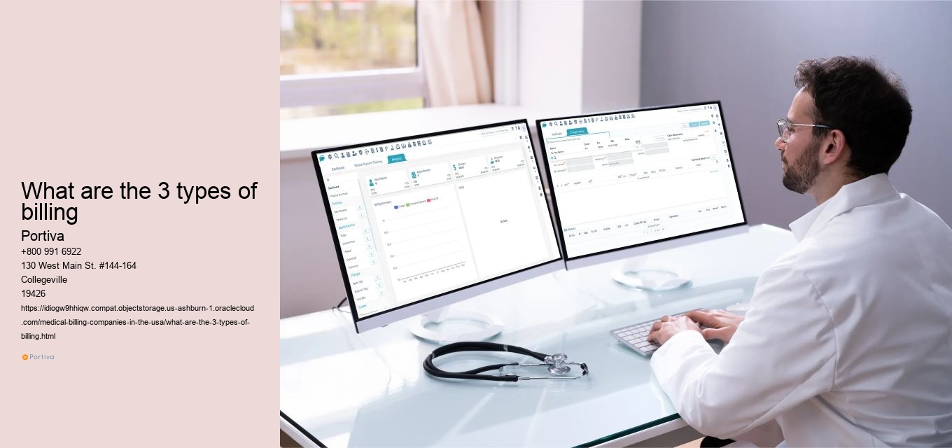 What are the 3 types of billing