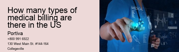 How many types of medical billing are there in the US