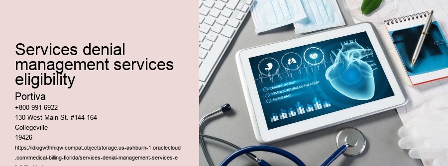 services denial management services eligibility