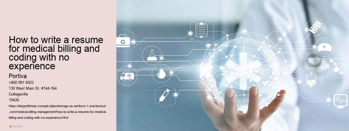 How to write a resume for medical billing and coding with no experience