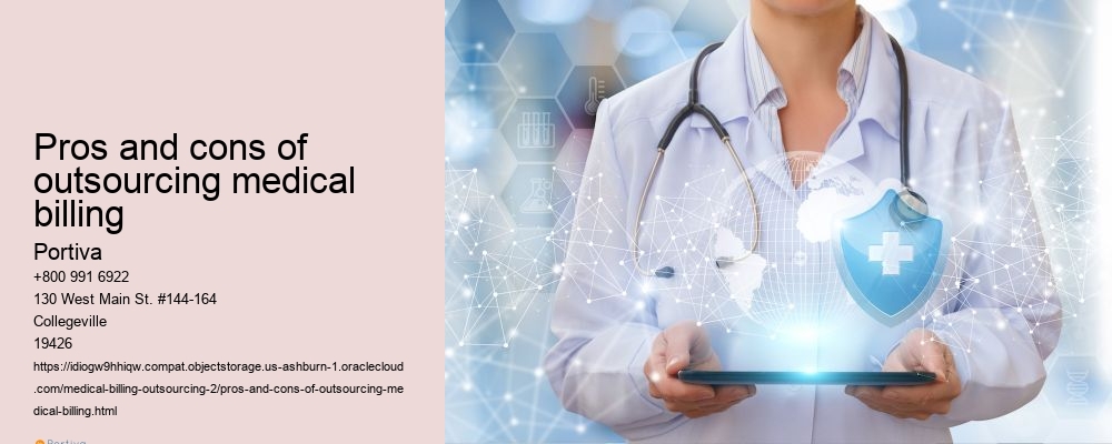 pros and cons of outsourcing medical billing
