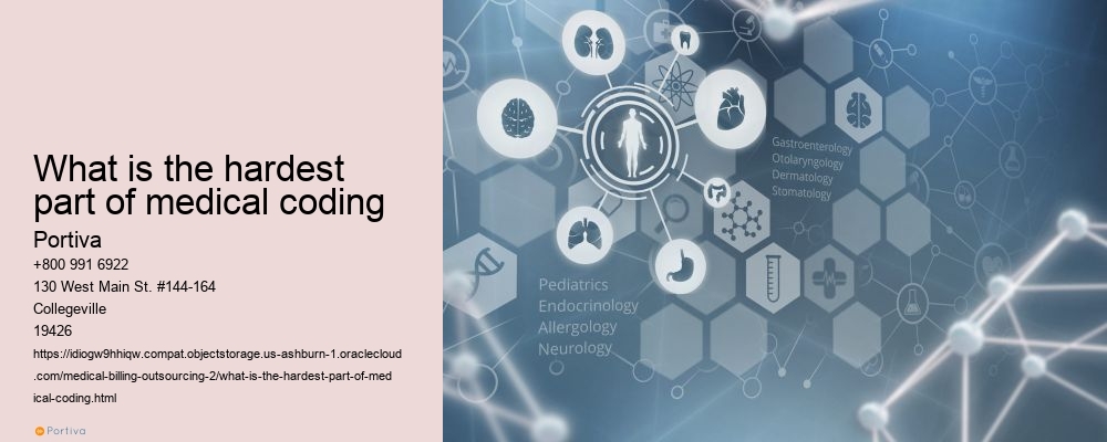 what is the hardest part of medical coding