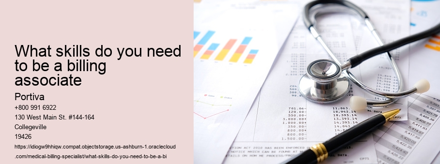 What skills do you need to be a billing associate
